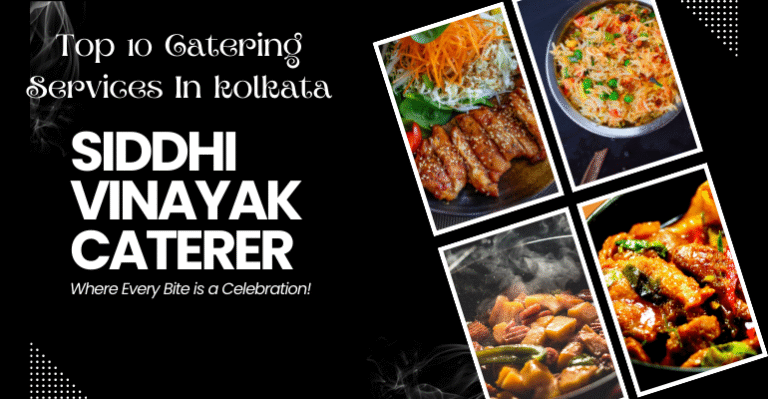 Top 10 Catering Services in South Kolkata